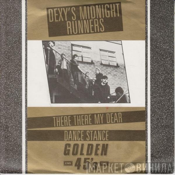 Dexys Midnight Runners - Dance Stance / There There My Dear