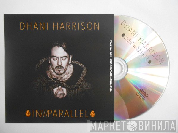 Dhani Harrison  - In///Parallel