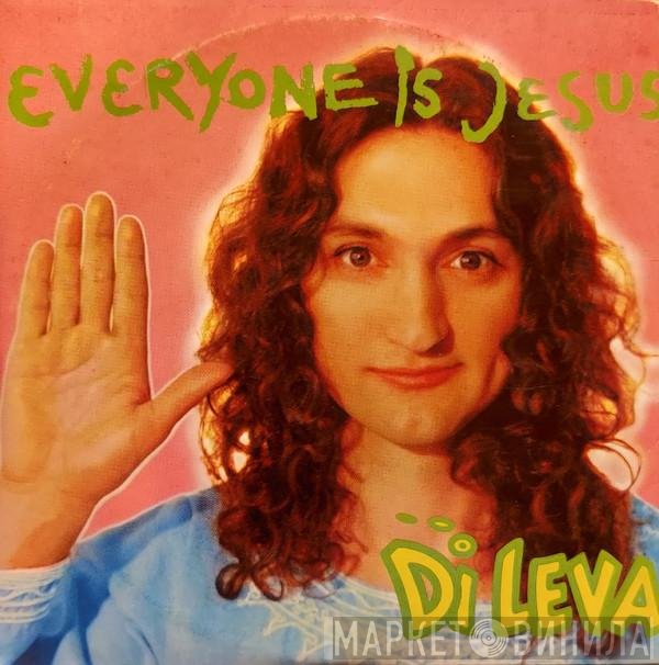 Di leva  - Everyone Is Jesus