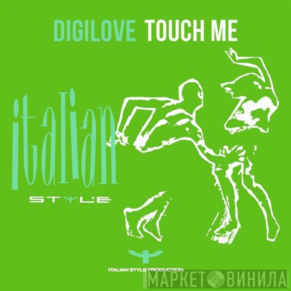 DiGiLove  - Touch Me