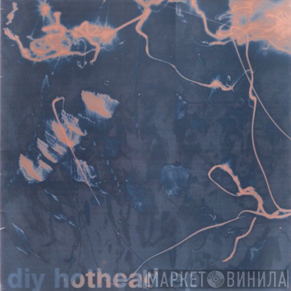 DiY - Hothead EP