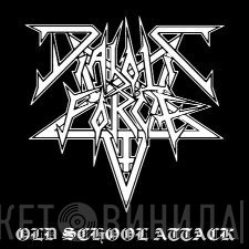 Diabolic Force - Old School Attack