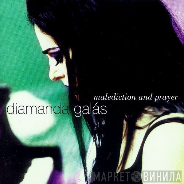 Diamanda Galás  - Malediction And Prayer