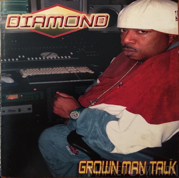 Diamond D  - Grown Man Talk