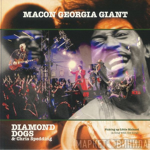 Diamond Dogs, Chris Spedding - Macon Georgia Giant