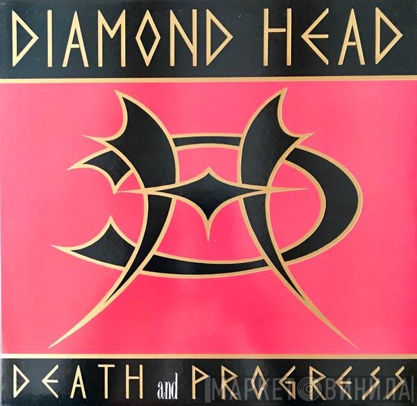 Diamond Head   - Death And Progress