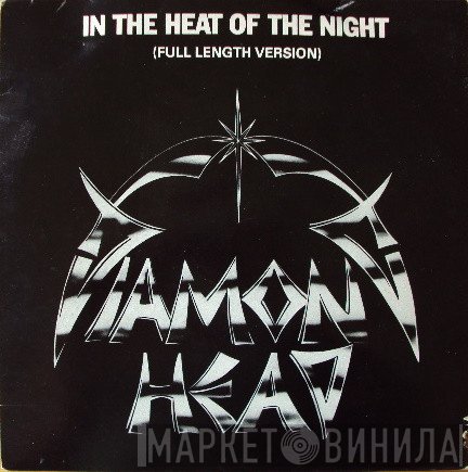Diamond Head  - In The Heat Of The Night