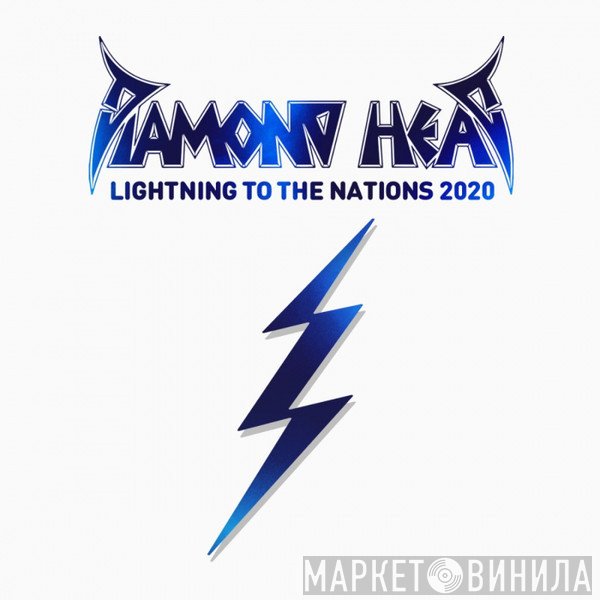 Diamond Head  - Lightning To The Nations 2020
