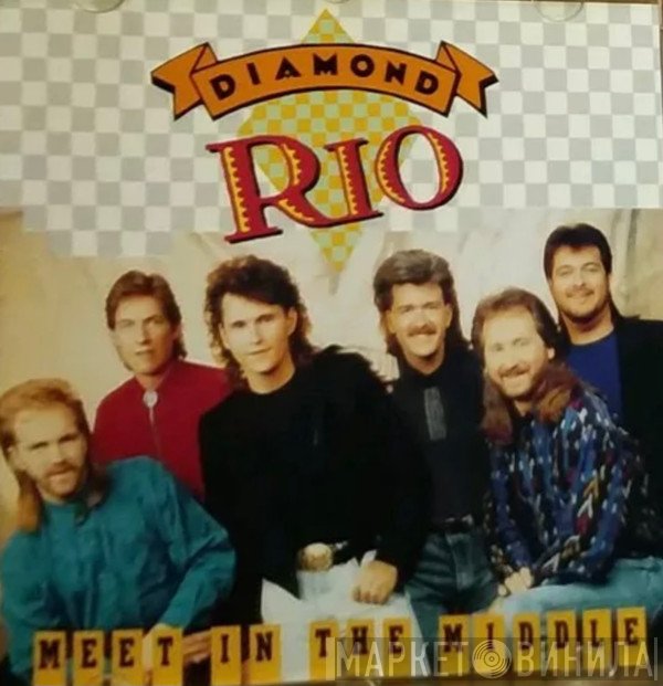 Diamond Rio  - Meet In The Middle