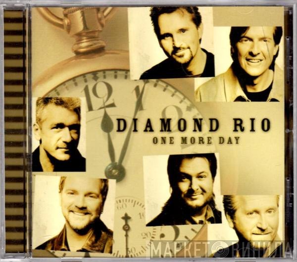 Diamond Rio  - One More Day