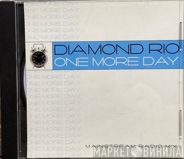 Diamond Rio  - One More Day