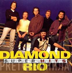 Diamond Rio - Super Hits
