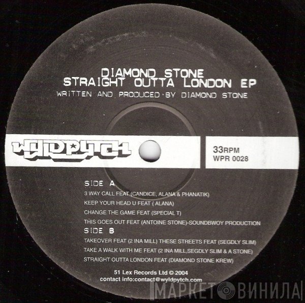 Diamond Stone - Straight Outta London EP