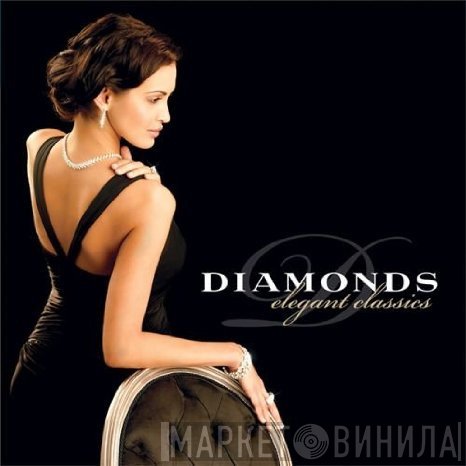  - Diamonds - Elegant Classics