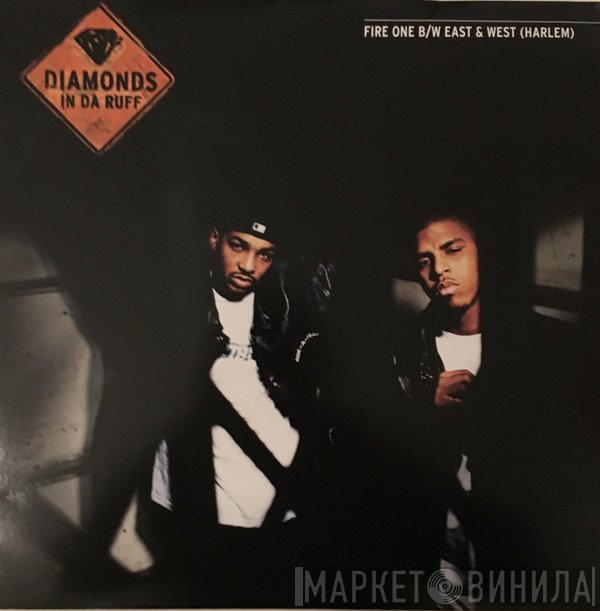 Diamonds In Da Rough - Fire One