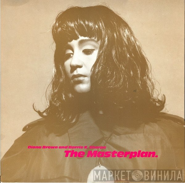 Diana Brown &amp; Barrie K Sharpe - The Masterplan