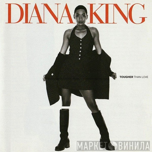Diana King - Tougher Than Love