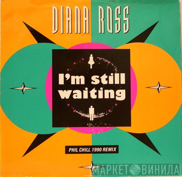 Diana Ross - I'm Still Waiting (Phil Chill 1990 Remix)