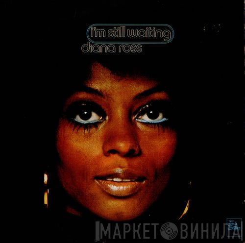 Diana Ross - I'm Still Waiting