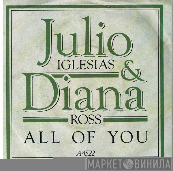 Diana Ross, Julio Iglesias - All Of You
