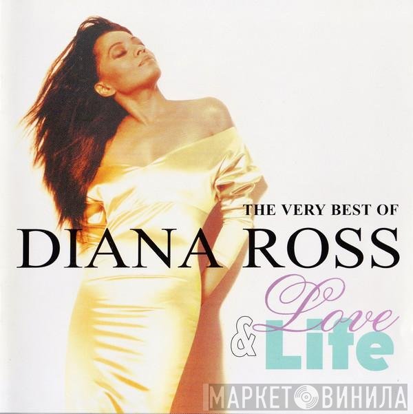 Diana Ross - Love & Life - The Very Best Of Diana Ross