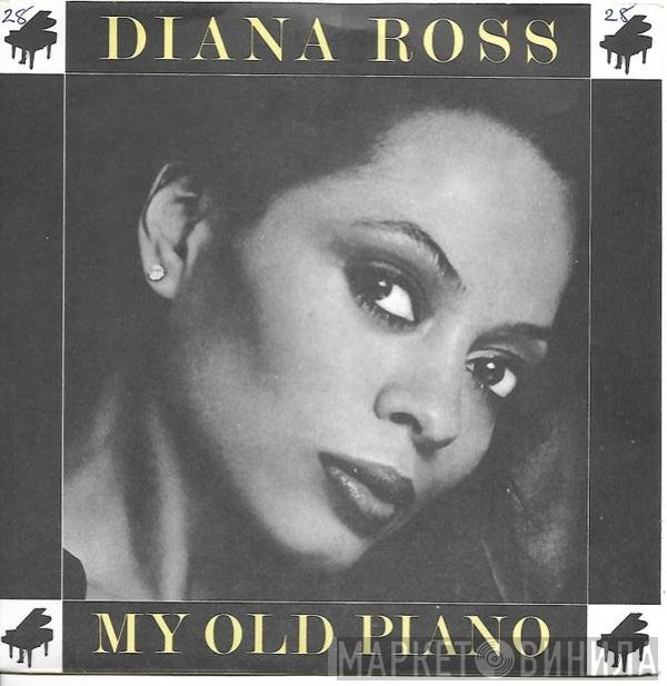Diana Ross - My Old Piano