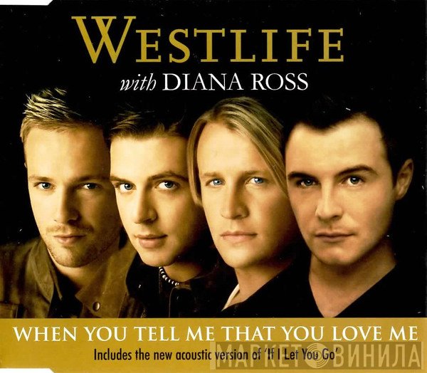 Diana Ross, Westlife - When You Tell Me That You Love Me