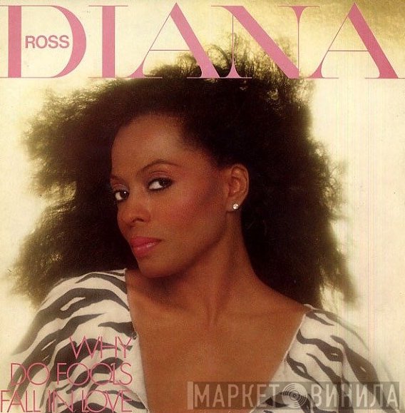 Diana Ross  - Why Do Fools Fall In Love