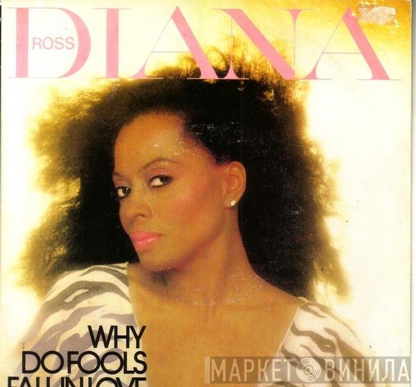Diana Ross  - Why Do Fools Fall In Love