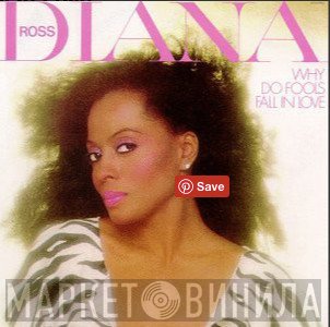 Diana Ross  - Why Do Fools Fall In Love