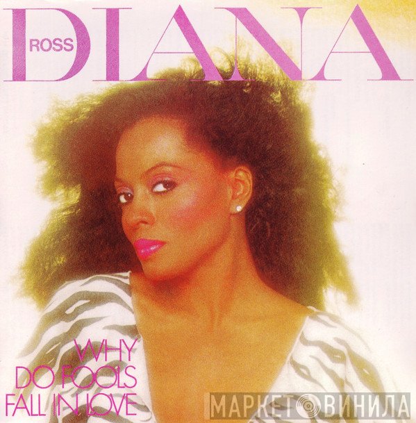 Diana Ross  - Why Do Fools Fall In Love