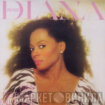Diana Ross  - Why Do Fools Fall In Love