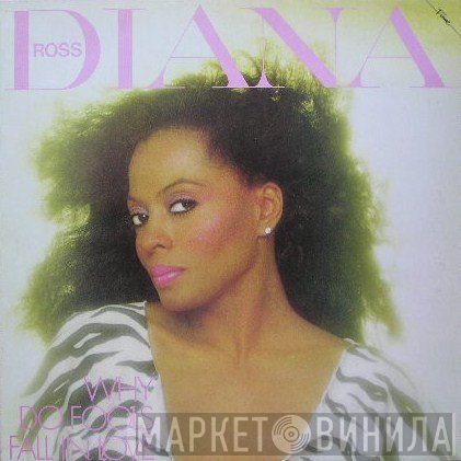 Diana Ross - Why Do Fools Fall In Love