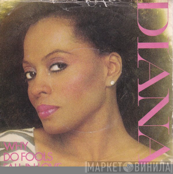 Diana Ross - Why Do Fools Fall In Love