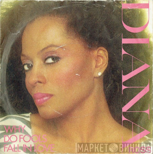 Diana Ross - Why Do Fools Fall In Love