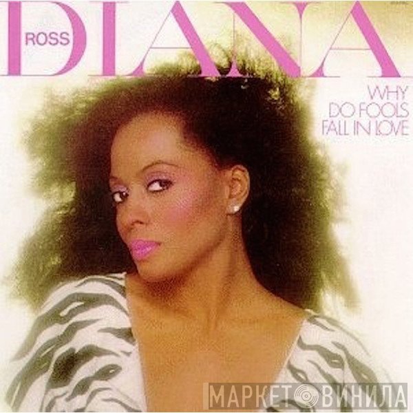 Diana Ross  - Why Do Fools Fall In Love