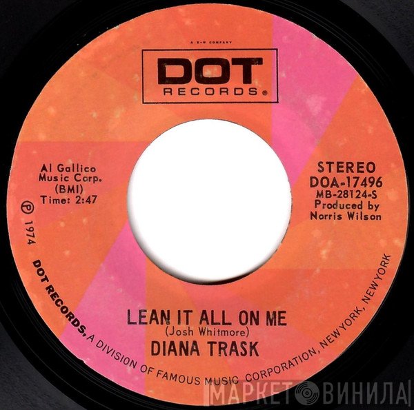 Diana Trask - Lean It All On Me