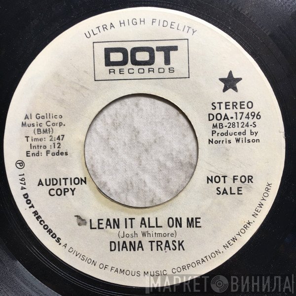 Diana Trask - Lean It All On Me