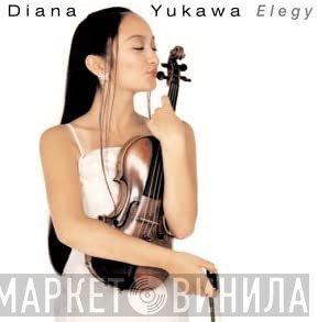 Diana Yukawa - Elegy