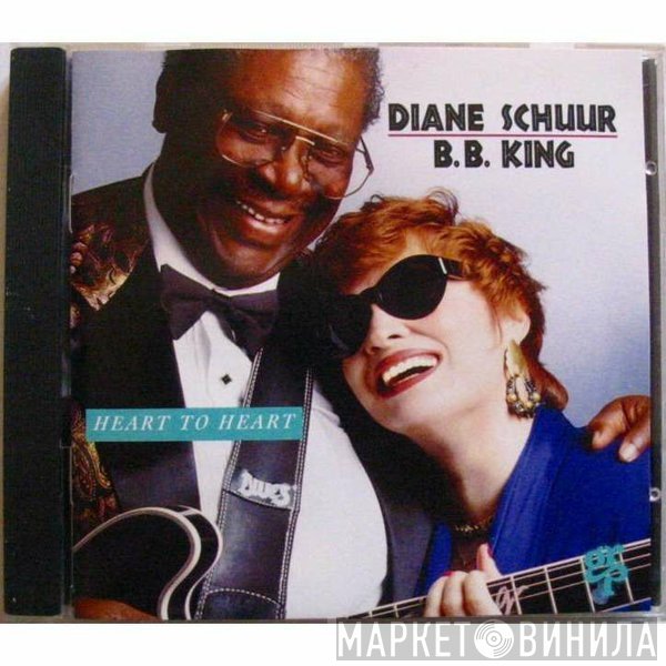 Diane Schuur & B.B. King  - Heart To Heart