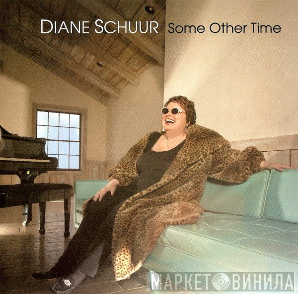 Diane Schuur - Some Other Time