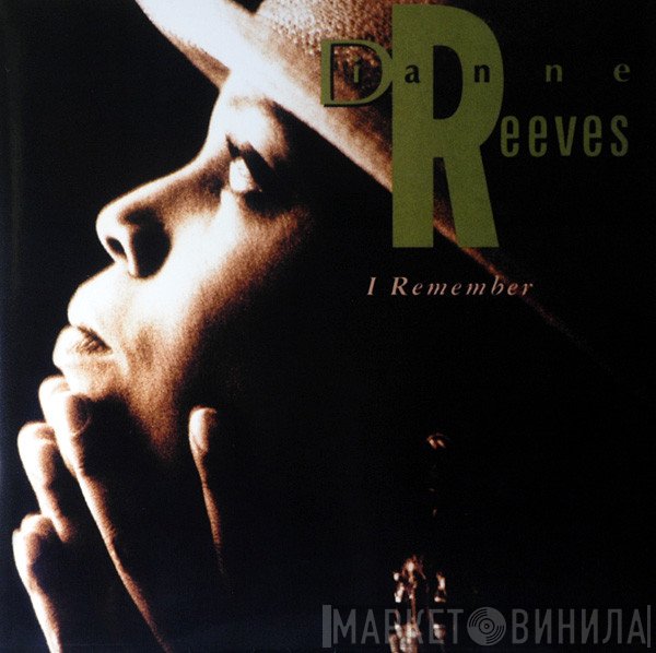 Dianne Reeves  - I Remember