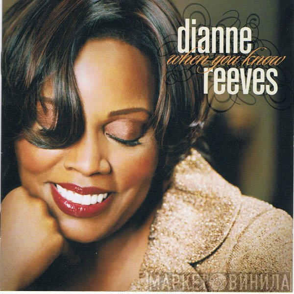 Dianne Reeves  - When You Know