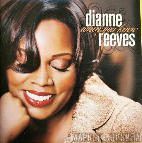 Dianne Reeves  - When You Know