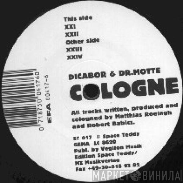 Dicabor & Dr. Motte  - Cologne