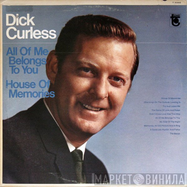 Dick Curless - All Of Me Belongs To You
