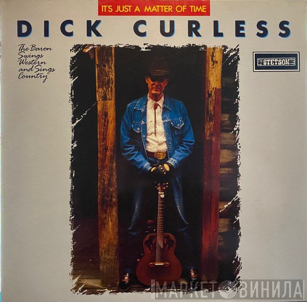 Dick Curless - It's Just A Matter Of Time