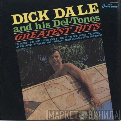 Dick Dale & His Del-Tones  - Greatest Hits