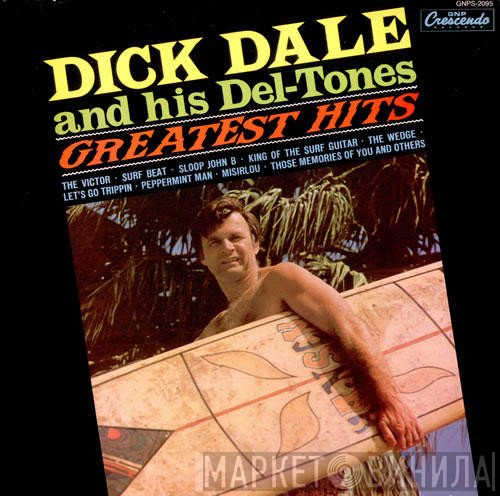 Dick Dale & His Del-Tones - Greatest Hits