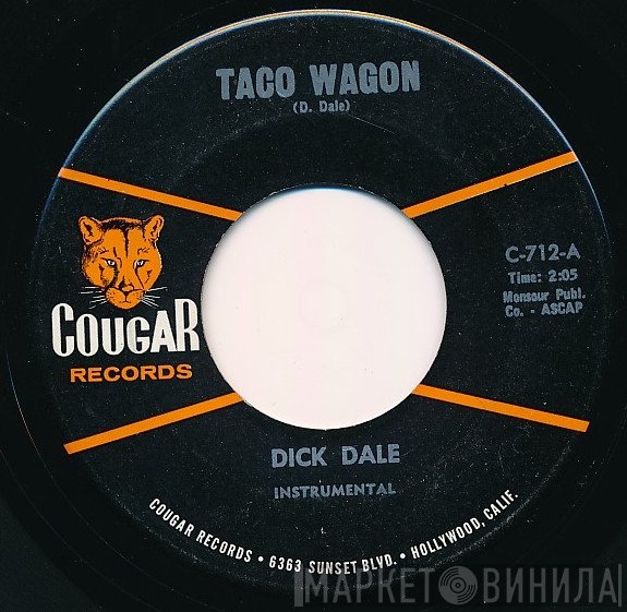 Dick Dale - Taco Wagon / Spanish Kiss